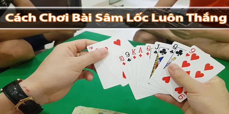 Game bài sâm Mẹo chơi game bài sâm